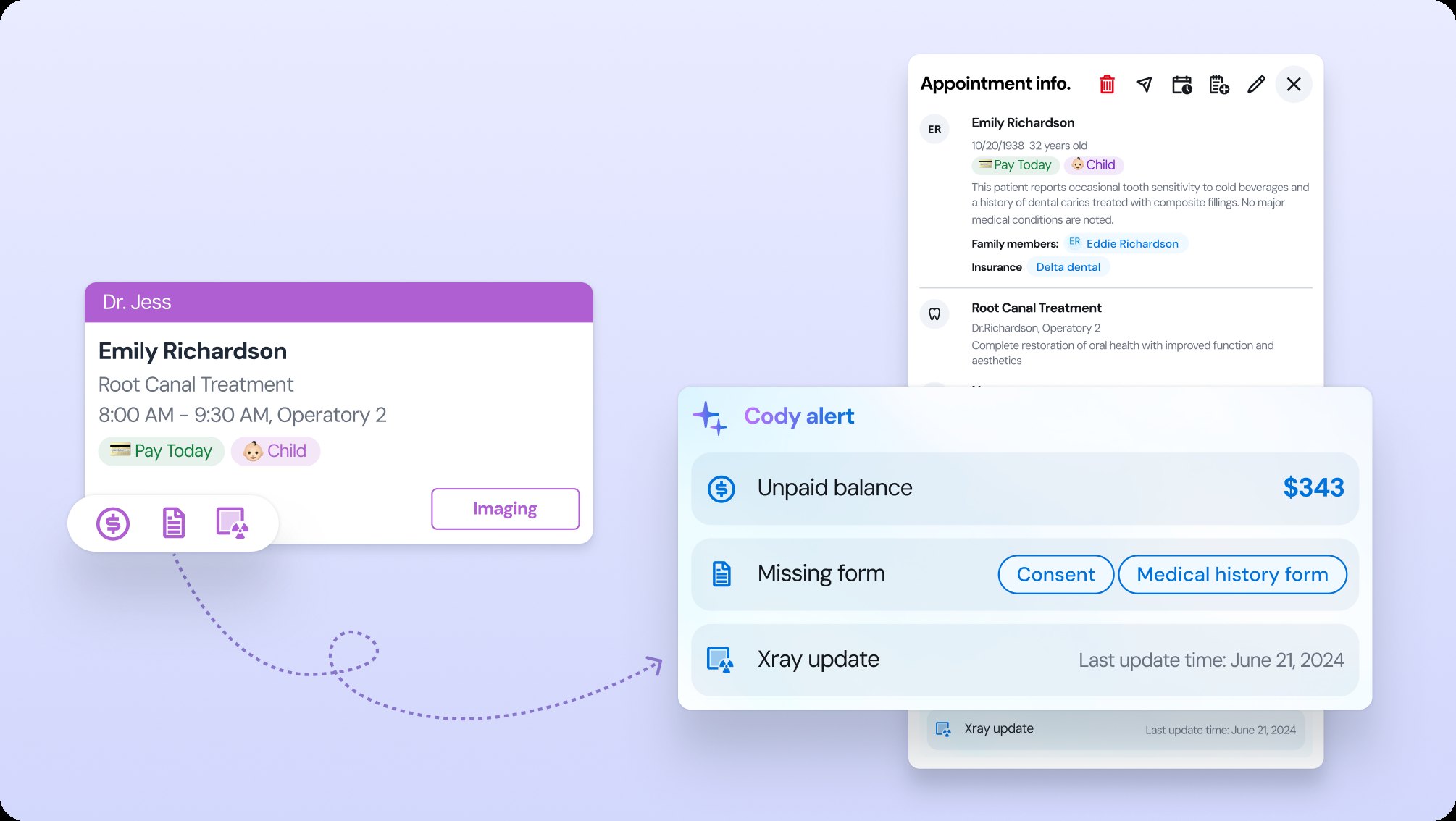 Cody alert on an appointment card listing unpaid balance, missing forms and X-ray update