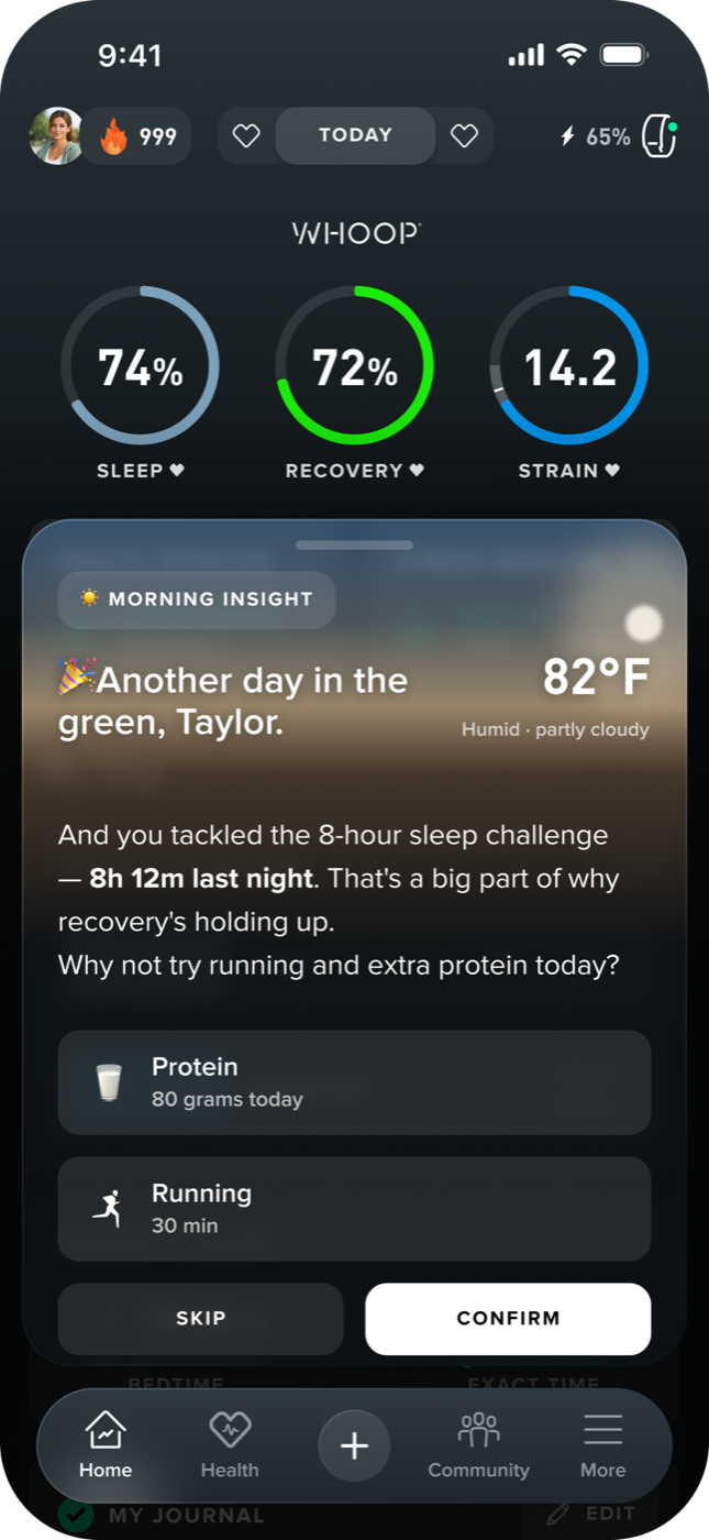 Morning insight in the app — 'Another day in the green, Taylor', 82°F, with protein and running suggestions to confirm